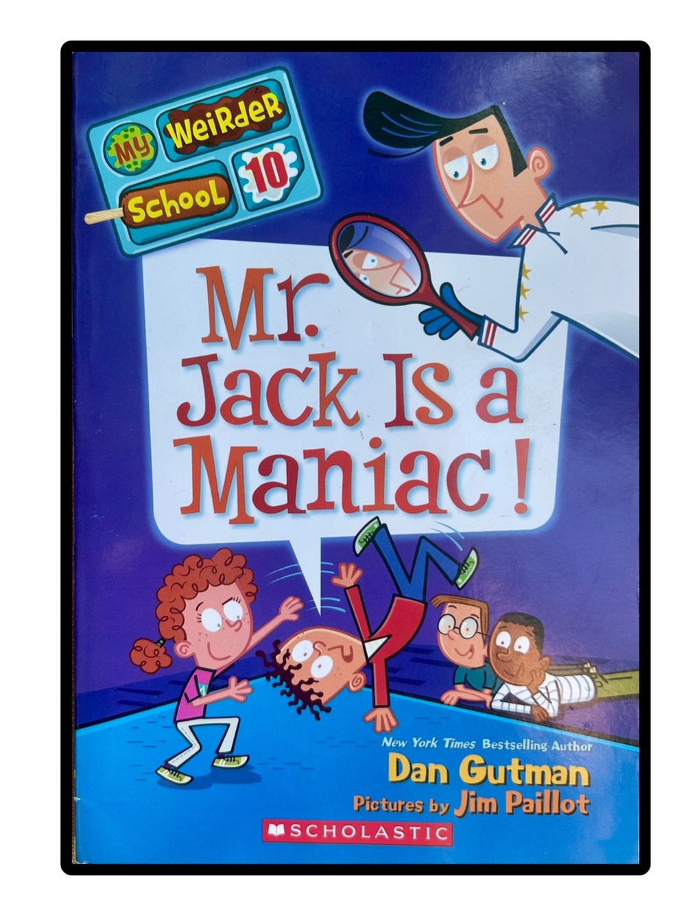 BUNDLE & SAVE🏫My Weirder School: Mr. Jack IS a Maniac! Book 10 by Dan Gutman